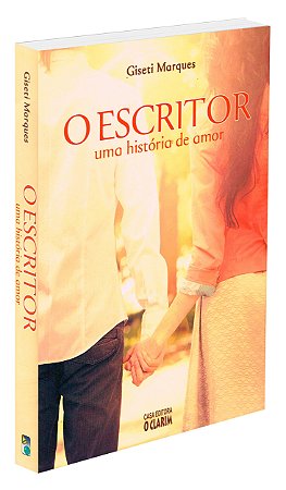 O Escritor  - Uma História de Amor