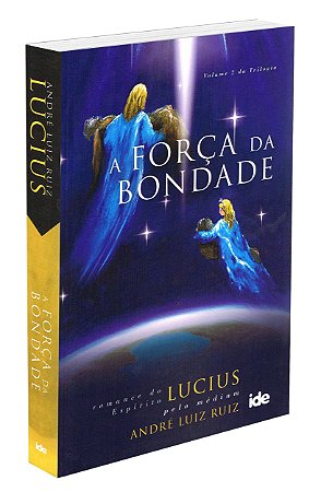 A Força da Bondade