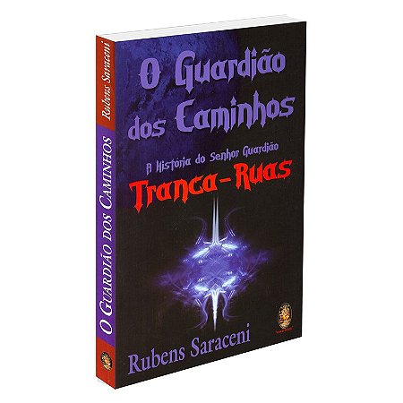 O Guardião dos Caminhos