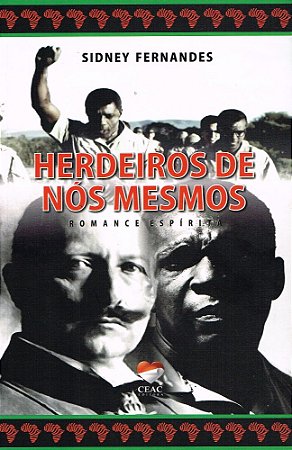 Herdeiros de nós Mesmos