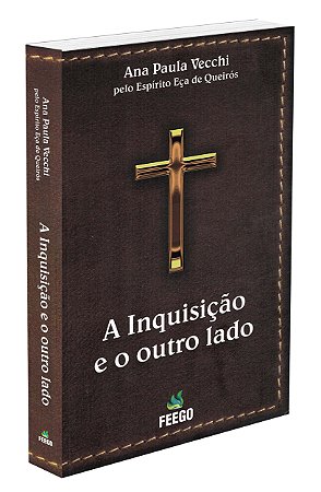 A Inquisição e o Outro Lado