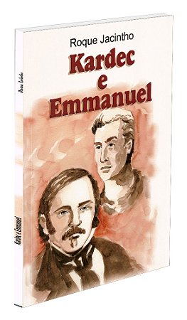 Kardec e Emmanuel