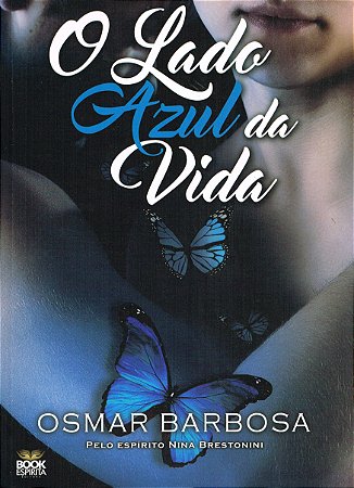O Lado Azul da Vida