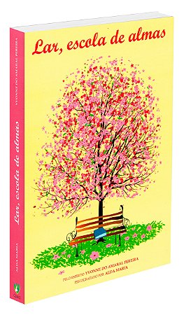 Lar, Escola de Almas