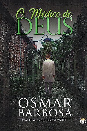 O Médico de Deus