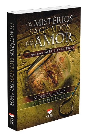 Os Mistérios Sagrados do Amor
