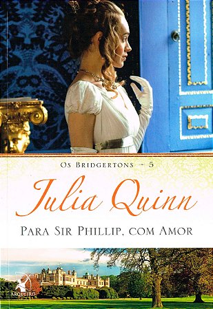 Para Sir Phillip, Com Amor - Livro 5