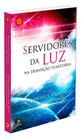 Servidores da Luz na Transição Planetária