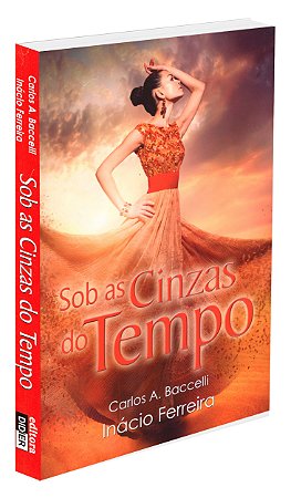 Sob as Cinzas do Tempo