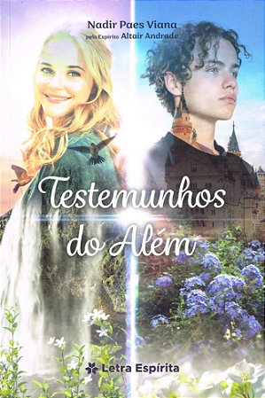 Testemunhos do Além
