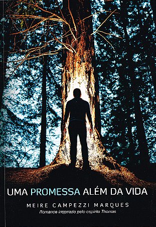 Uma Promessa Além da Vida