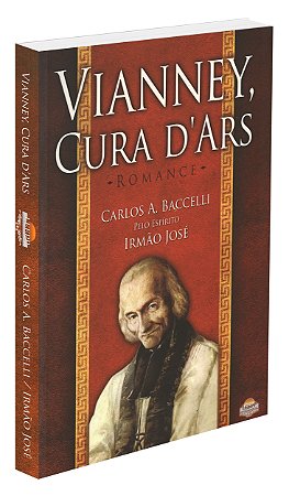 Vianney, Cura D'Ars