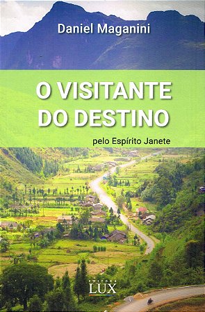 O Visitante do Destino
