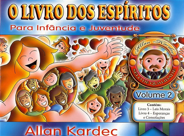 Livro dos Espíritos para Infância e Juventude - Vol.2