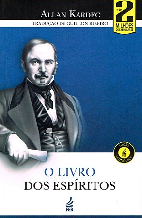 O Livro dos Espíritos - Edição Econômica