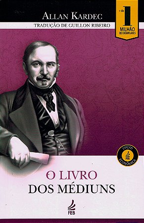O Livro dos Médiuns - Edição Econômica