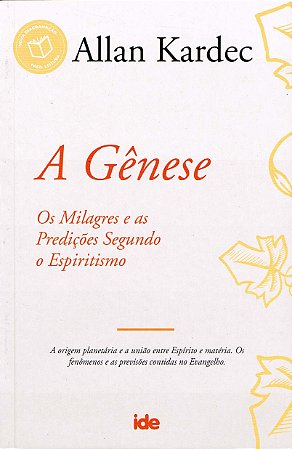 A Gênese - Allan Kardec - IDE | Edição de Referência