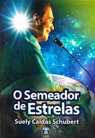 O Semeador de Estrelas