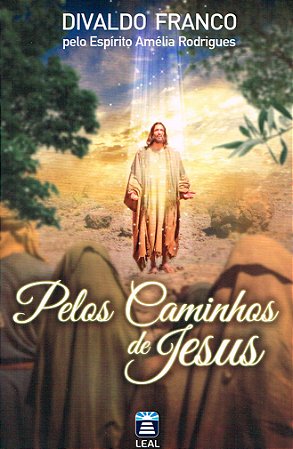 Pelos Caminhos de Jesus