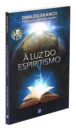 Luz do Espiritismo (À)
