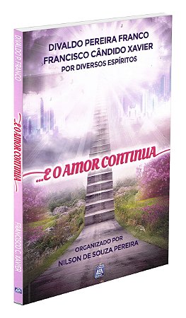 E o Amor Continua