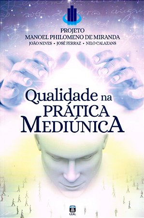 Qualidade na Prática Mediúnica
