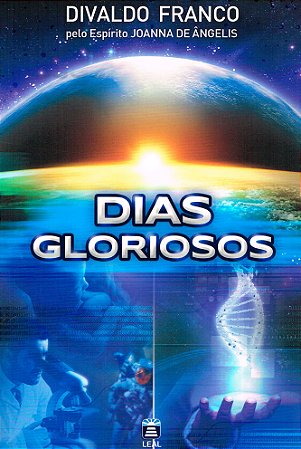 Dias Gloriosos