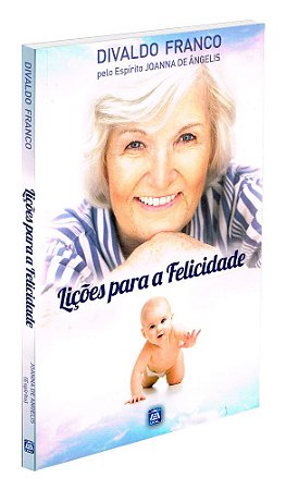 Lições para a Felicidade
