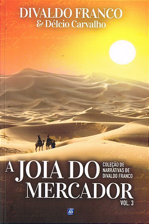 A Joia do Mercador - Vol.3 - Coleção de Narrativas