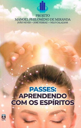 Passes Aprendendo com os Espíritos