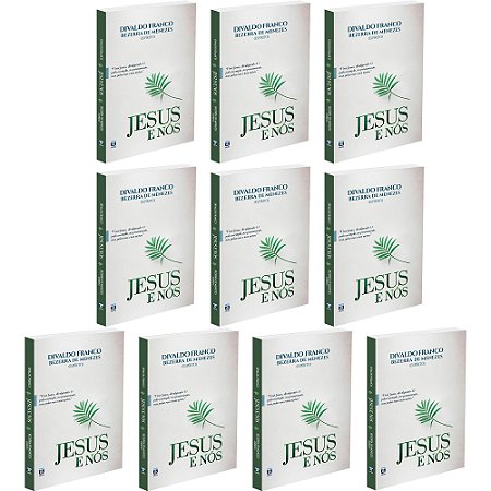 Kit Jesus e Nós - Capa Dura - 10 Livros - Divaldo Franco/Bezerra de Menezes