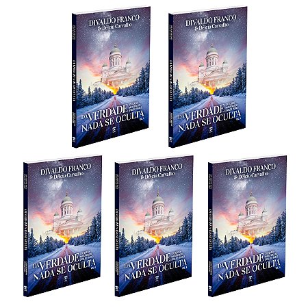 Kit com 5 livros - Da Verdade Nada se Oculta - Vol.4 - Coleção de Narrativas de Divaldo Franco