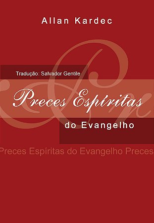 Preces Espíritas do Evangelho