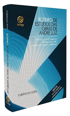 Roteiro de Estudos das Obras de André Luiz