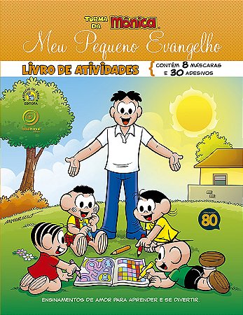 Meu Pequeno Evangelho - Livro de Atividades - Turma da Mônica