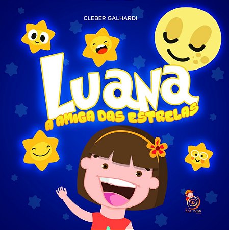 Luana, a Amiga das Estrelas
