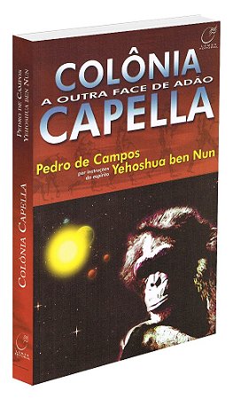 Colônia Capella a Outra Face de Adão