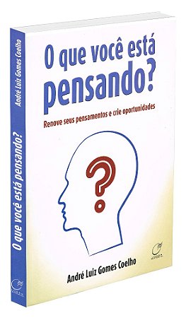 O Que Você Está Pensando?