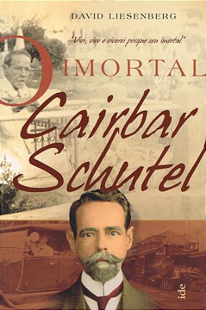 O Imortal Cairbar Schutel