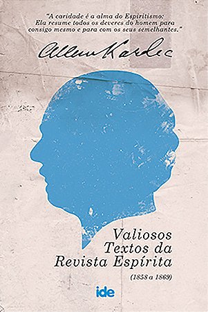 Valiosos Textos da Revista Espírita