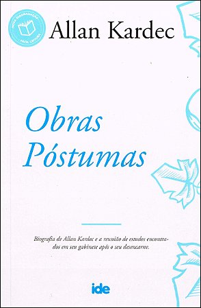 Obras Póstumas - Allan Kardec - IDE | Edição de Referência