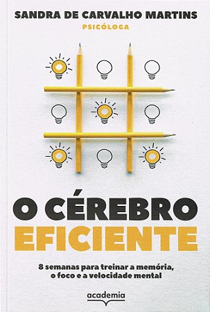 O Cérebro Eficiente