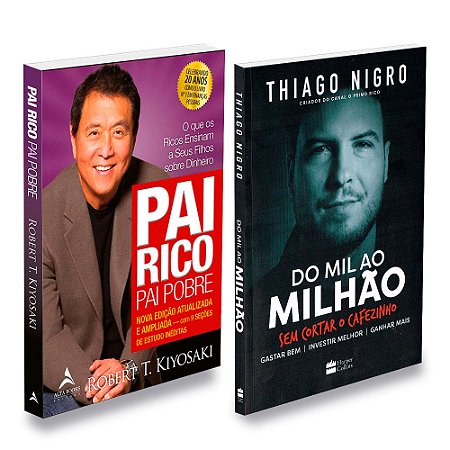 Livros Pai Rico, Pai Pobre e Do Mil ao Milhão