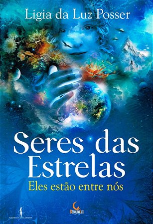 Seres Das Estrelas - Eles Estão Entre Nós