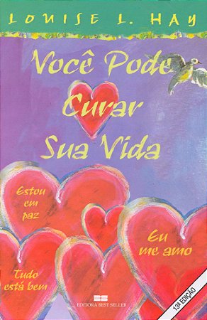 Você Pode Curar Sua Vida - Ilustrado