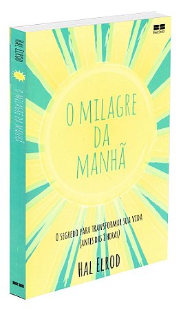 O Milagre da Manhã