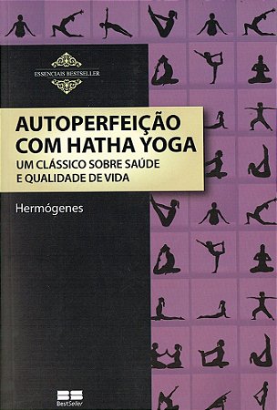 Autoperfeição com Hatha Yoga
