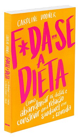 F*da-se a Dieta