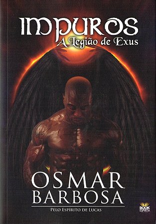 Impuros - A Legião de Exus