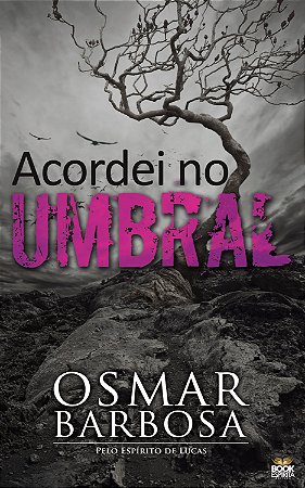 Acordei no Umbral